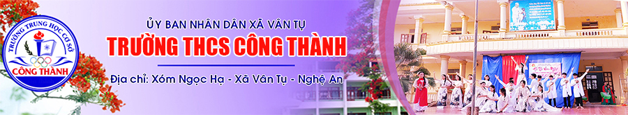 Trường THCS Công Thành  - Nghệ An
